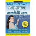 thumbnail image 1 of Pre-Owned Middle School Algebra for the Common Core 9781611030266, 1 of 1
