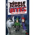 thumbnail image 1 of Pre-Owned Middle School Bites 3: Out for Blood, 9780823446162, 0823446166, Hardcover,, 1 of 1