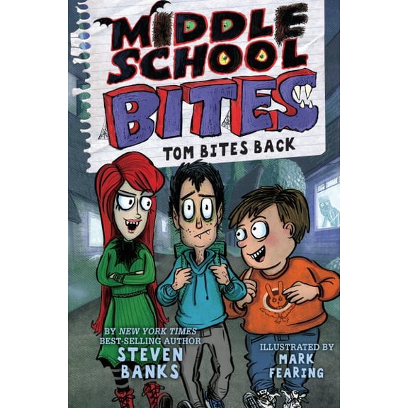 Pre-Owned Middle School Bites: Middle School Bites 2: Tom Bites Back (Paperback)