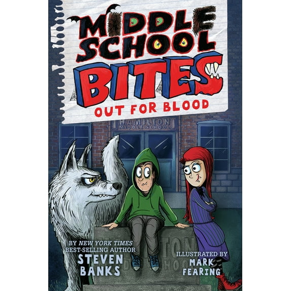 Middle School Bites Middle School Bites 3: Out for Blood, (Paperback)