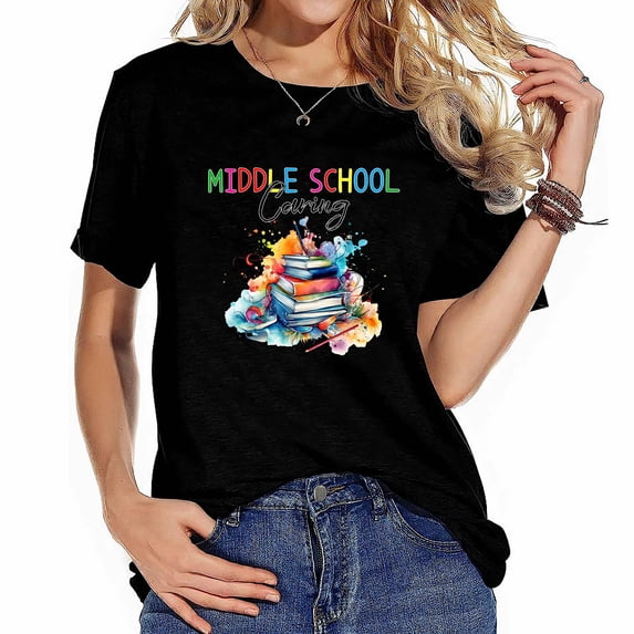 Middle School Caring 6th 7th 8th Team Teacher Gift Comfortable Women's T-Shirt with Fashion-Forward Graphic Design