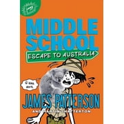 Middle School Escape to Australia, Book 9, Hardcover