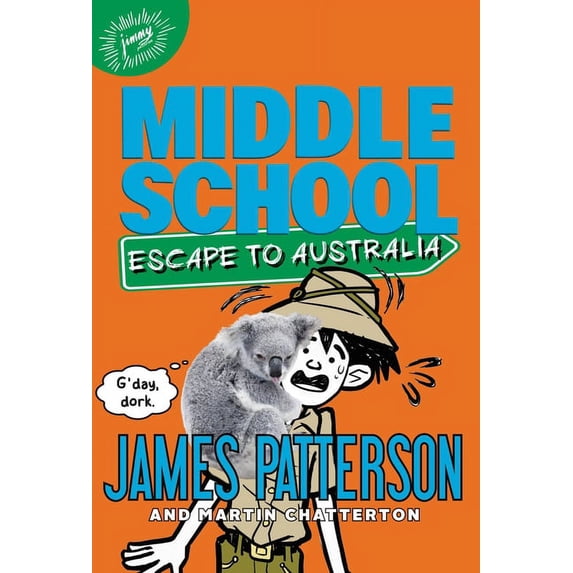 Middle School Escape to Australia, Book 9, (Hardcover)