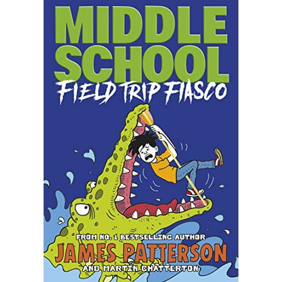 Pre-Owned Middle School: Field Trip Fiasco: (Middle School 13) Paperback