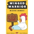 thumbnail image 1 of Middle School Winged Warrior: Missing Animals, Book 6, (Paperback), 1 of 1