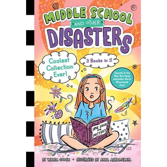 Coolest Collection Ever!: Worst Broommate Ever!; Worst Love Spell Ever!; Biggest Secret Ever!