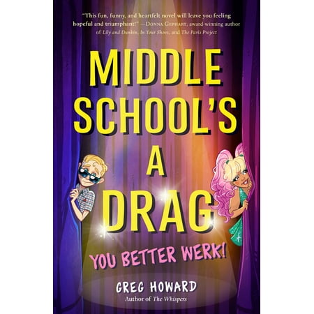 Middle School's a Drag, You Better Werk!, (Hardcover)