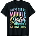 thumbnail image 1 of Middle Sister I'm The Reason We Have Rules Funny Matching T-Shirt, 1 of 4