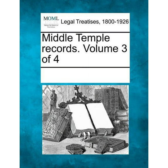 Middle Temple records. Volume 3 of 4 (Paperback)