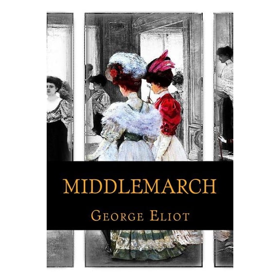 Middlemarch, (Paperback)