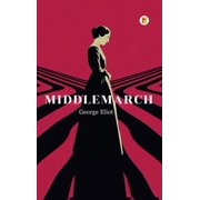 Middlemarch French Edition, Hardcover