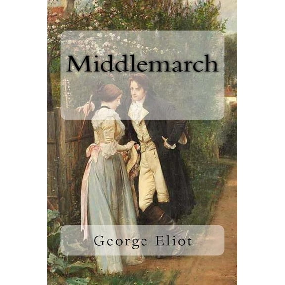 Middlemarch, (Paperback)