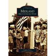 Midland : Her Continuing Story - Paperback