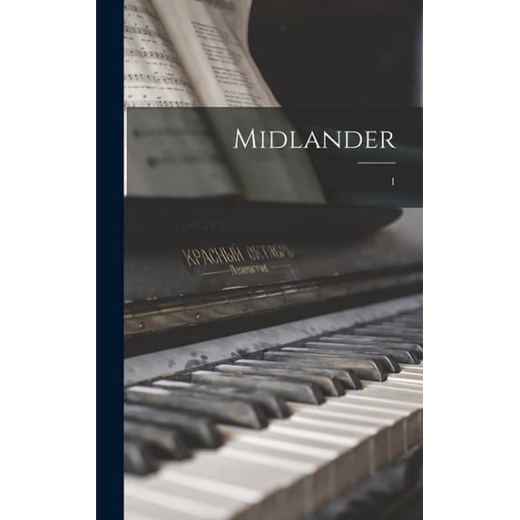 Midlander; 1, (Hardcover)