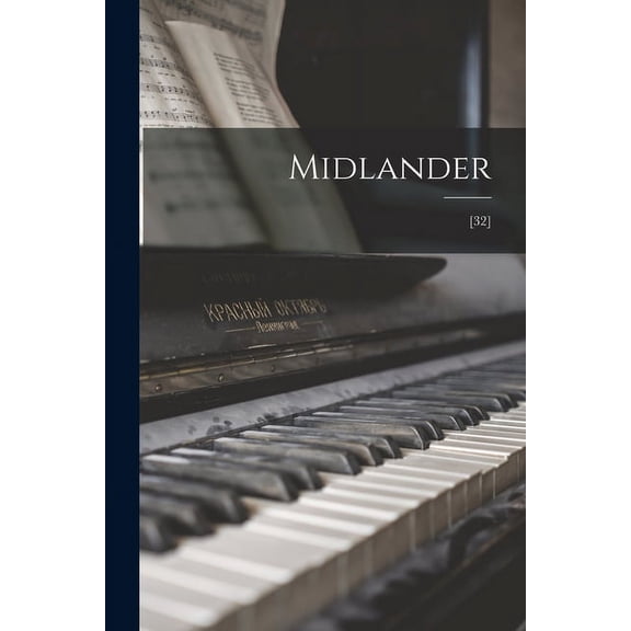 Midlander; [32], (Paperback)
