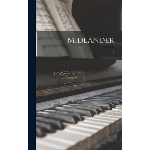Midlander; 9, (Hardcover)