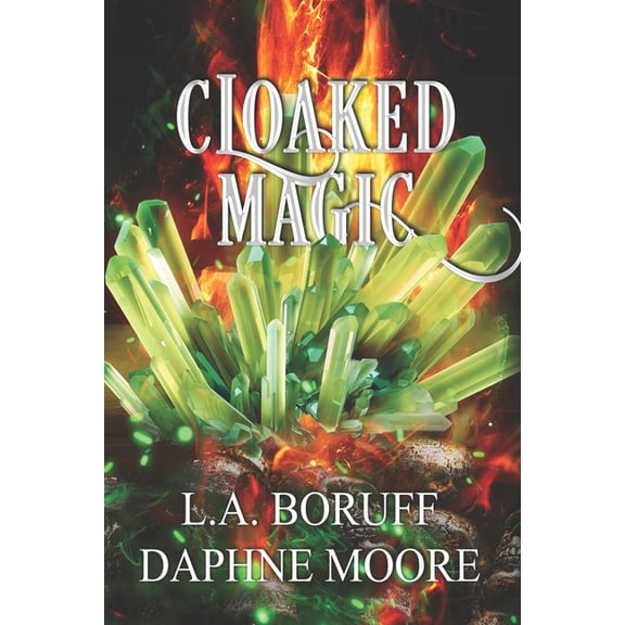 Midlife Mage: Cloaked Magic : Special Edition (Paperback)