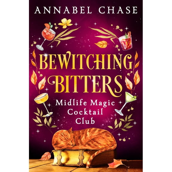 Midlife Magic Cocktail Club Bewitching Bitters, Book 2, (Paperback)