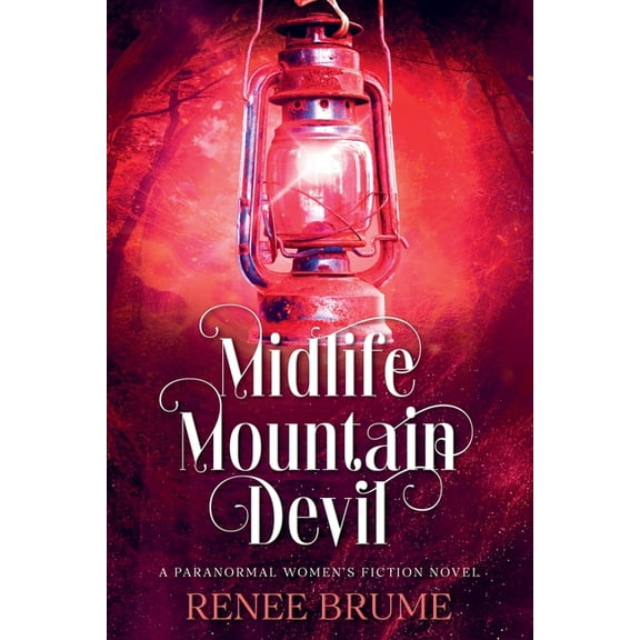 Midlife Mountain Magic Midlife Mountain Devil, Book 3, (Paperback)