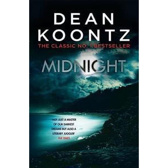 Midnight : A Darkly Thrilling Novel of Chilling Suspense