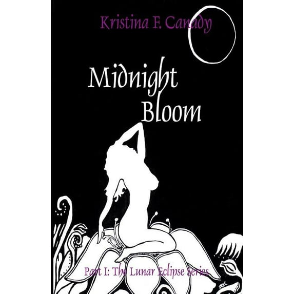 The Lunar Eclipse: Midnight Bloom (Paperback)