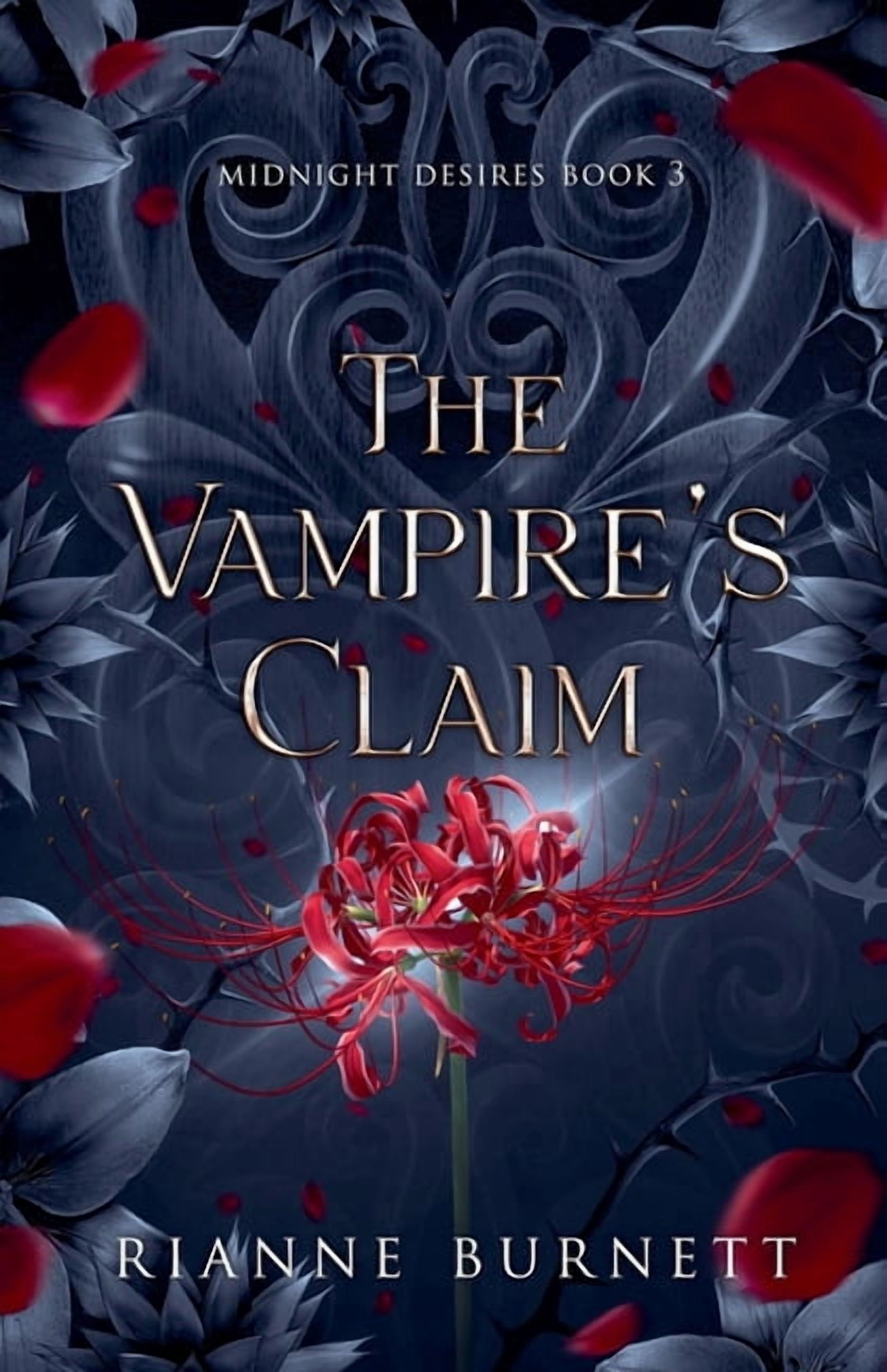 Midnight Desires The Vampire's Claim, Book 3, (Paperback)