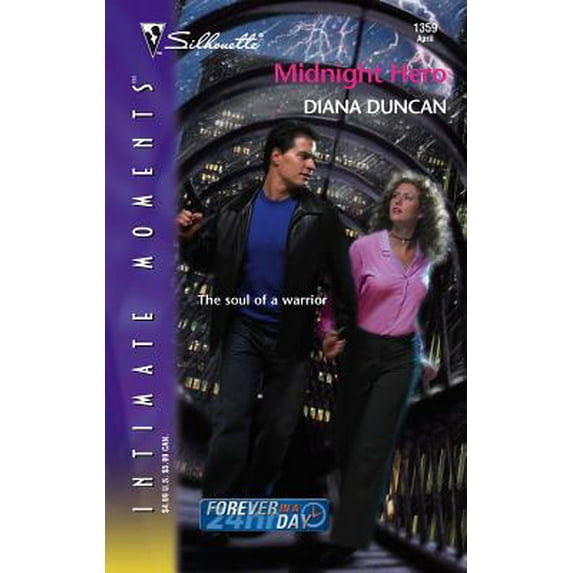 Pre-Owned Midnight Hero Silhouette Intimate Moments Forever in a Day Paperback Diana Duncan