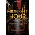 thumbnail image 1 of Pre-Owned Midnight Hour: A Chilling Anthology of Crime Fiction from 20 Authors of Color (Paperback) 1643857525 9781643857527, 1 of 1