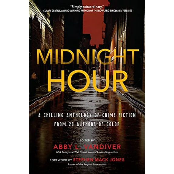 Pre-Owned Midnight Hour: A Chilling Anthology of Crime Fiction from 20 Authors of Color (Paperback) 1643857525 9781643857527