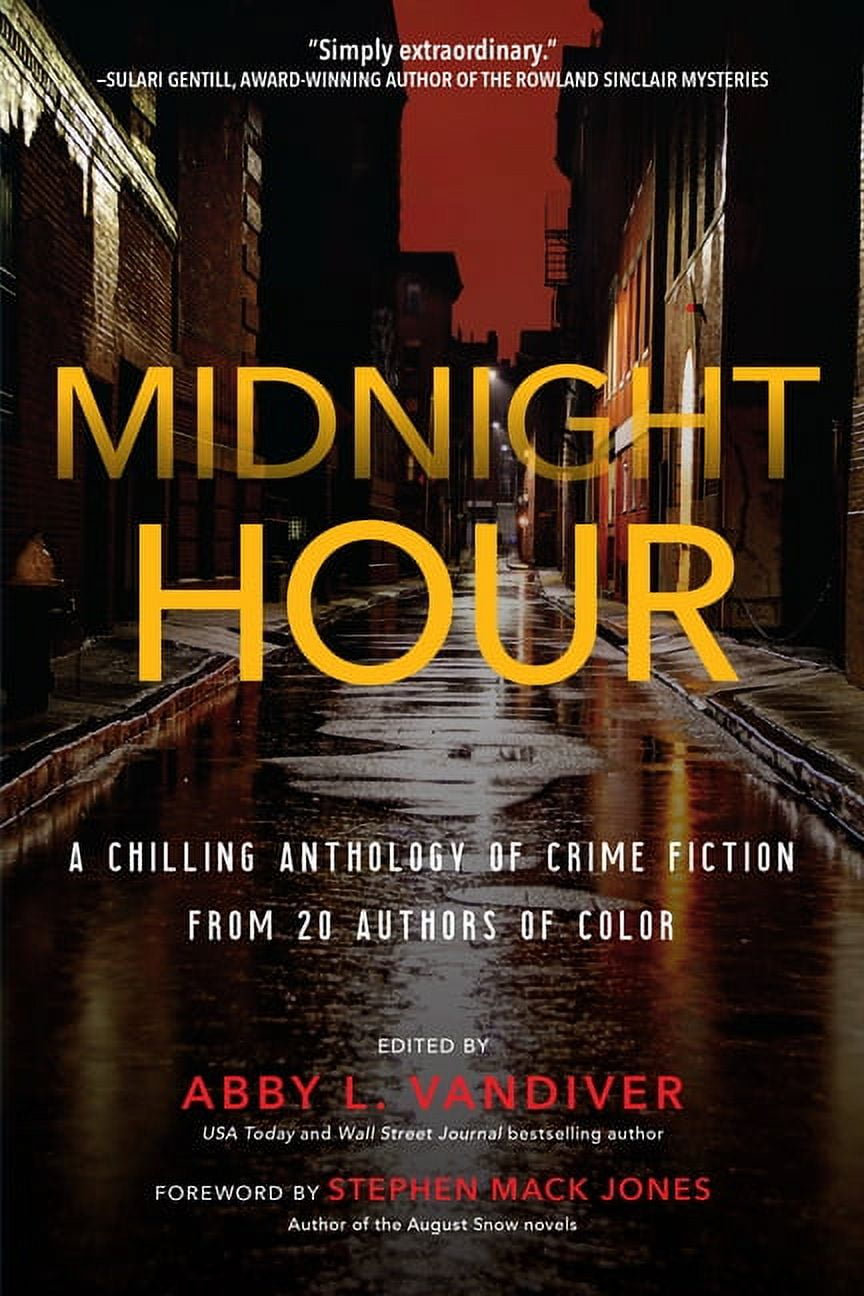 Midnight Hour : A chilling anthology of crime fiction from 20 authors of color (Paperback)