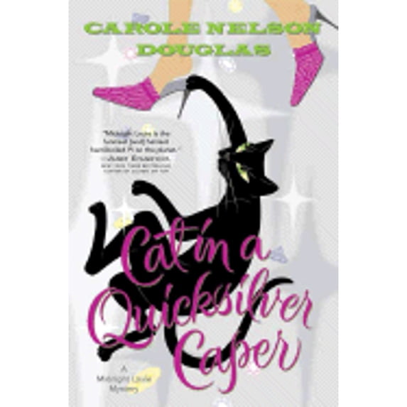 Pre-Owned Cat in a Quicksilver Caper: A Midnight Louie Mystery (Midnight Louie Mysteries) (Hardcover) 0765314002 9780765314000
