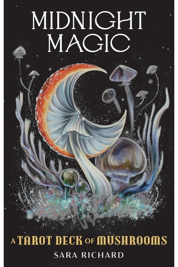 Midnight Magic: A Tarot Deck of Mushrooms, (Hardcover)