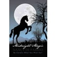 thumbnail image 1 of Midnight Magic: Be Careful What You Wish For! (Hardcover), 1 of 1
