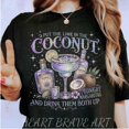 thumbnail image 1 of Midnight Margaritas Magic Practical, Put The Lime In The Coconut, Margarita Halloween, Spooky Season Witchy Shirt, 1 of 4