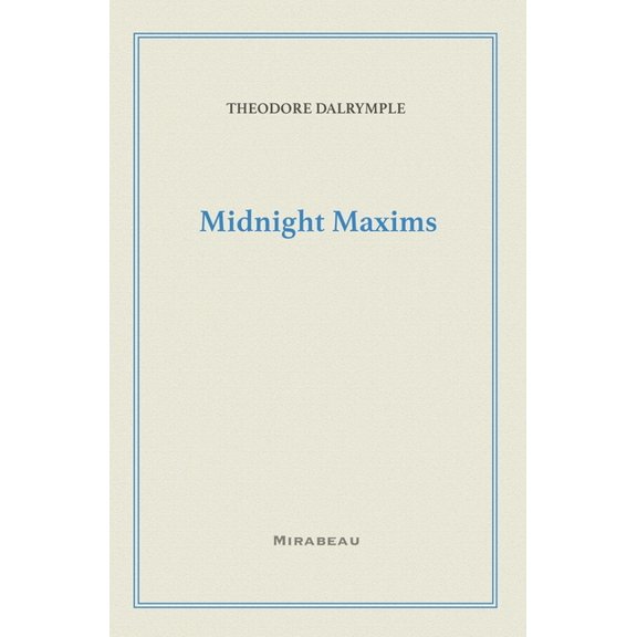 Midnight Maxims, (Paperback)