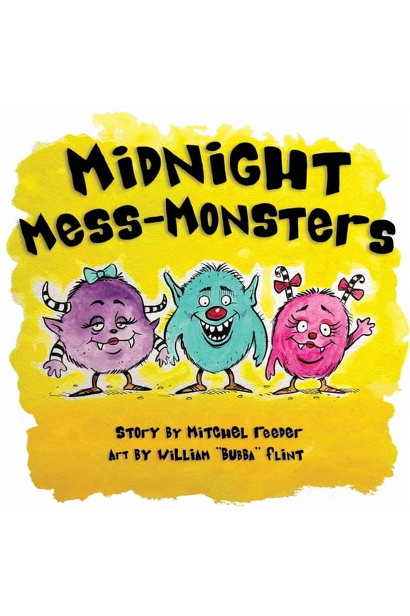 Midnight Mess Monsters!, (Paperback)
