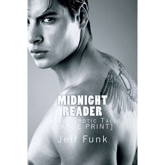 Midnight Reader: Midnight Reader: Twelve Erotic Tales [LARGE PRINT] (Paperback)(Large Print)