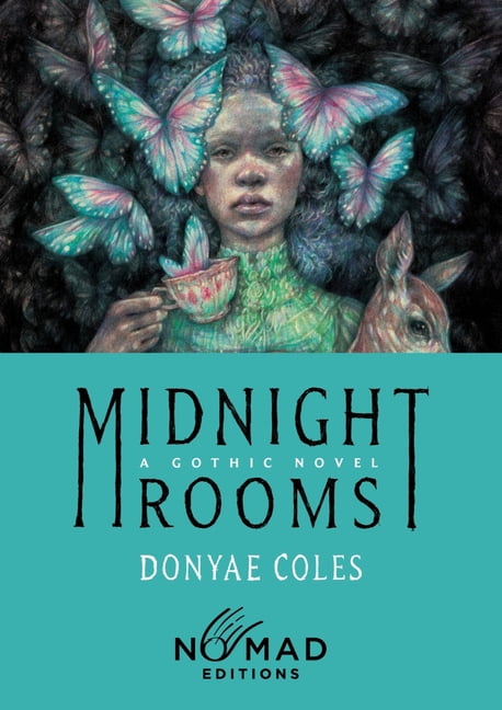 Midnight Rooms (Nomad Edition): A Gothic Novel, (Paperback)