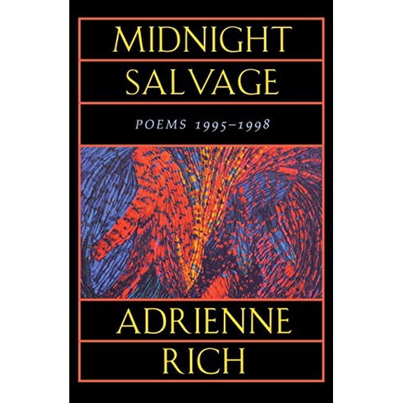 Pre-Owned Midnight Salvage: Poems 1995-1998 (Paperback) 0393319849 9780393319842