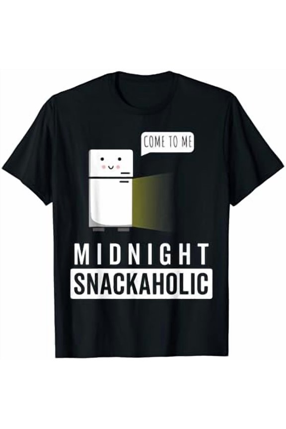 Midnight Snackaholic | Midnight Snack funny men T-Shirt, Birthday Gift