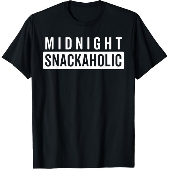 Midnight Snackaholic | Midnight Snack funny men T-Shirt