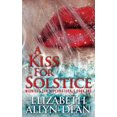thumbnail image 1 of A Kiss for Solstice: Midnight Sun Supernaturals Book One Paperback, 1 of 1