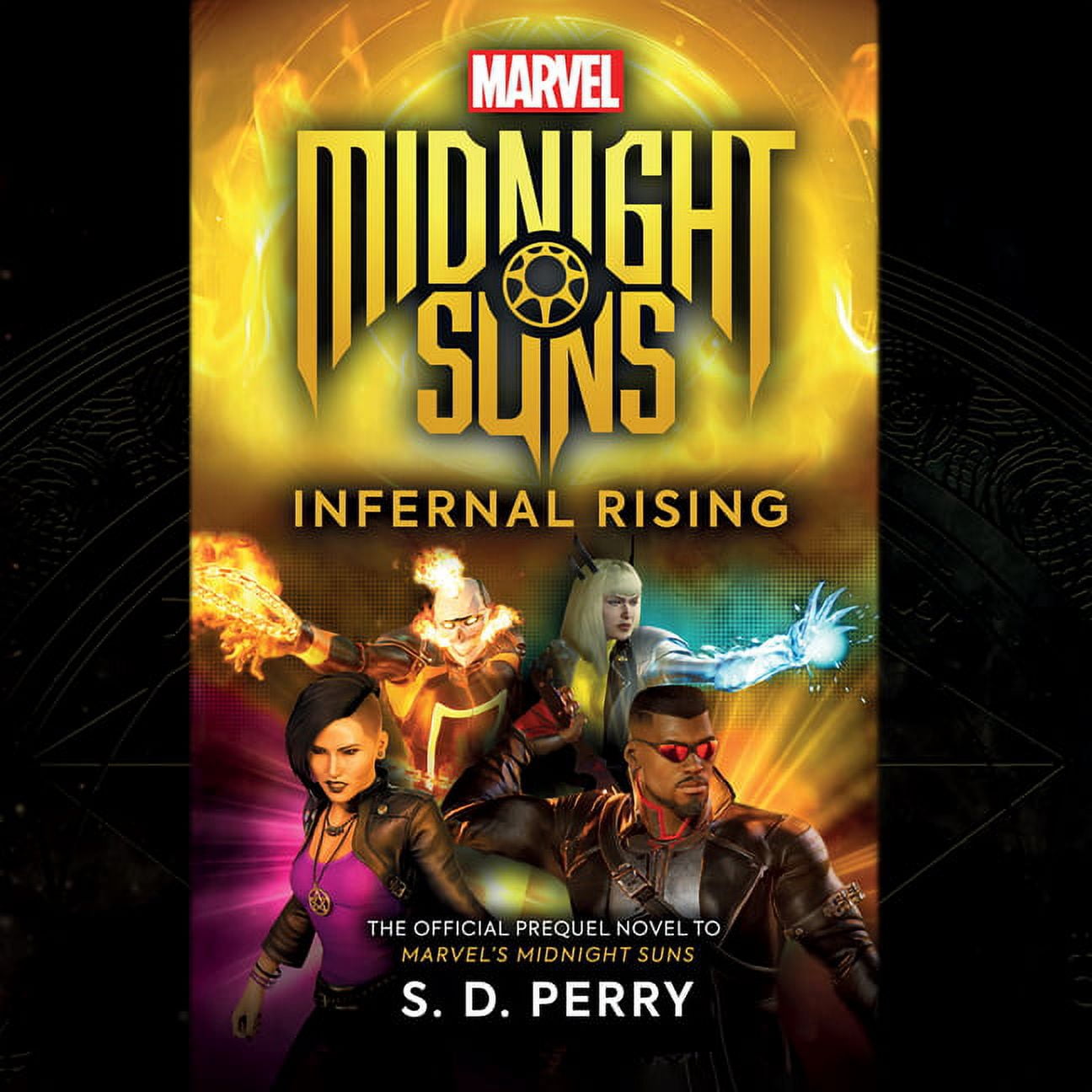 Midnight Suns : Infernal Rising (CD-Audio)