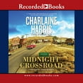thumbnail image 1 of Midnight, Texas: Midnight Crossroad (Series #1) (CD-Audio), 1 of 1