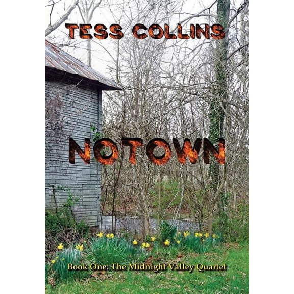 Midnight Valley Quartet Notown, (Hardcover)