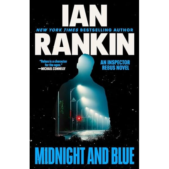 Pre-Owned Midnight and Blue: An Inspector Rebus Novel (Hardcover) 0316473855 9780316473859