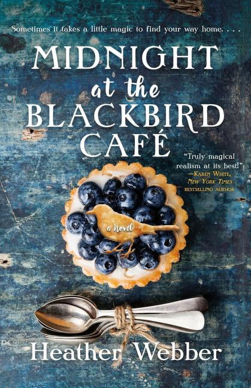 Midnight at the Blackbird Cafe : A Novel (Hardcover)