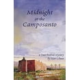thumbnail image 1 of Pre-Owned Midnight at the Camposanto : a Taos Mystery, 9781890208301, 1890208302, Hardcover, 1 edition, 1 of 1