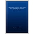 thumbnail image 1 of Midnight in Chernobyl Adam Higginbotham (Paperback), 1 of 2