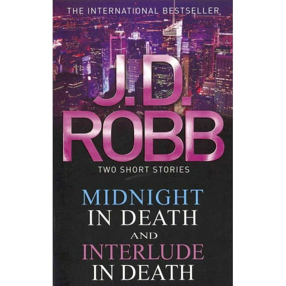 Midnight in Death/Interlude in Death (Paperback) by J. D. Robb